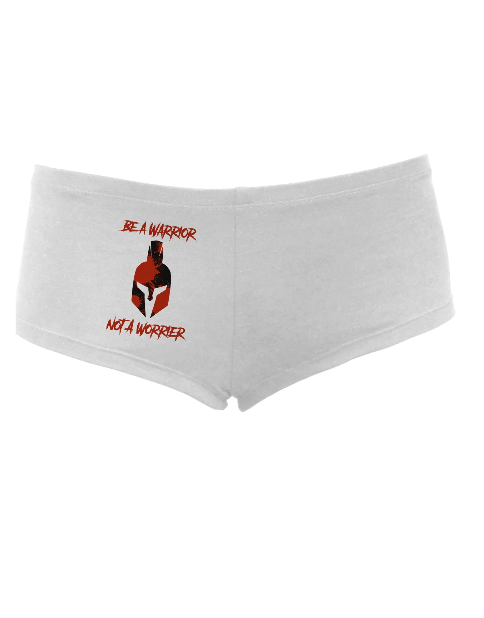 Be a Warrior Not a Worrier Women's Boyshorts by TooLoud